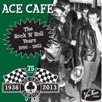 Ace Cafe Rock 'n' Roll Years CD 1950s rock 'n' roll at Raucous Records.