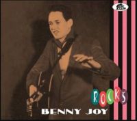 Benny Joy Rocks CD 1950s rockabilly at Raucous Records.