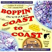 Boppin' Acetates Coast To Coast CD