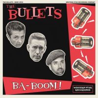 The Bullets Ba-Boom! 7" EP vinyl