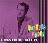 Charlie Rich Rocks CD