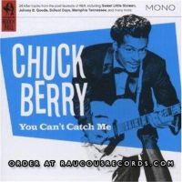Chuck Berry You Can't Catch Me CD