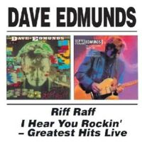 Dave Edmunds Riff Raff I Hear You Rockin' CD
