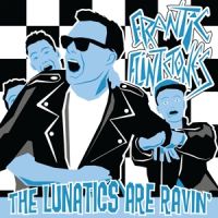 Frantic Flintstones Lunatics Are Ravin' 10" coloured vinyl LP