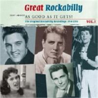 Great Rockabilly Volume 3 Just About As Good As It Gets 2CD 1950s rock 'n' roll at Raucous Records.