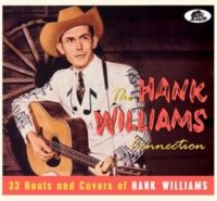The Hank Williams Connection CD at Raucous Records.