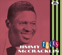 Jimmy McCracklin Rocks CD 1950s rhyhm and blues at Raucous Records.