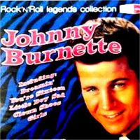 Johnny Burnette Rock 'n' Roll Legends Collection CD