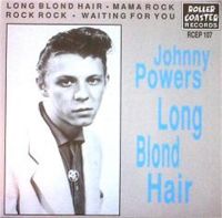 Johnny Powers Long Blond Hair 7" Vinyl EP