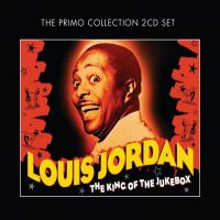 Louis Jordan King Of The Jukebox 2CD at Raucous Records