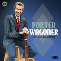 Porter Wagoner Essential Recordings 2CD