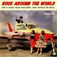 Rock Around The World Volume 1 CD 1950s rock 'n' roll at Raucous Records.