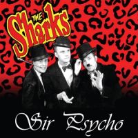 Sharks Sir Psycho 10" EP psychobilly vinyl at Raucous Records.