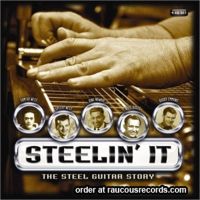 Steelin' It (4-CD Boxed Set)