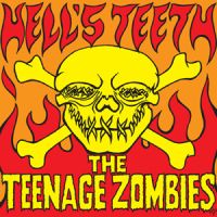 Teenage Zombies Hell's Teeth 10" LP coloured vinyl