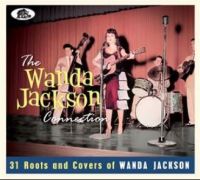 The Wanda Jackson Connection CD 1950s rock 'n' roll at Raucous Records.