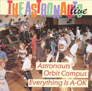 Astronauts Everything is A-OK Astronauts Orbit Campus CD