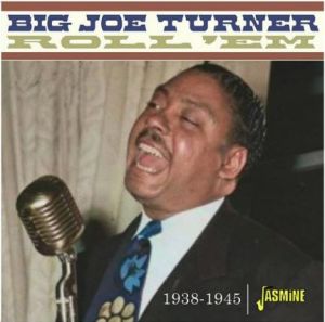 Big Joe Turner Roll 'em Pete CD 1950s rhythm and blues at Raucous Records.