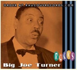 Big Joe Turner Rocks CD 4000127172150