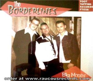 The Borderlines Big Money CD FT026.
