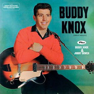 Buddy Knox and Jimmy Bowen CD at Raucous Records