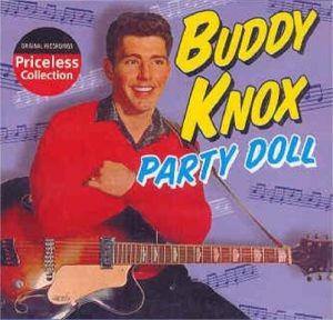 Buddy Knox Party Doll CD 1950s Rock and Roll 090431994122