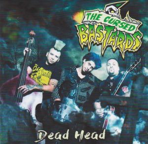 Cursed Bastards Dead Head LP psychobilly vinyl at Raucous Records.