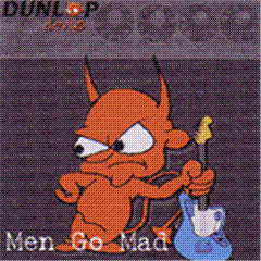 Dunlop Devils Men Go Mad CD