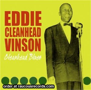 Eddie Cleanhead Vinson Cleanhead Blues 1945-1947 CD
