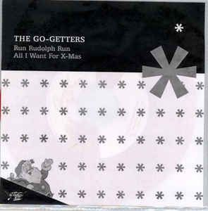 The Go-Getters Run Rudolph Run 7" single christmas rockabilly vinyl at Raucous Records.