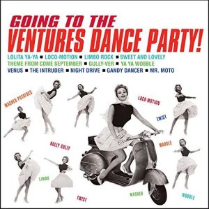 Going To The Ventures Dance Party CD