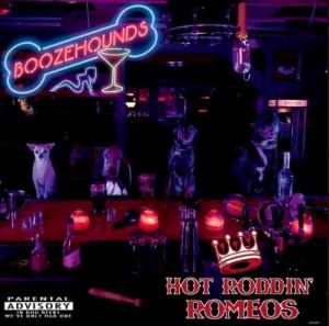 The Hot Roddin' Romeos Boozehounds CD rockabilly at Raucous Records.