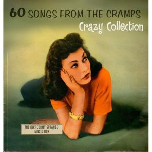 The Cramps Crazy Collection Incredibly Strange Music Box 2CD at Raucous Records.