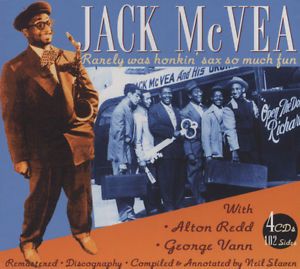 Jack McVea Rarely Was Honkin' Sax So Much Fun 4CDs