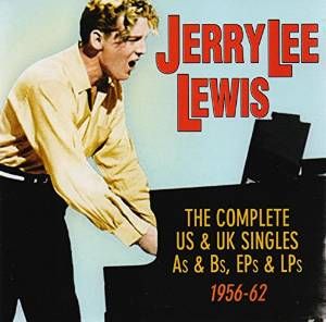 Complete US and UK Singles As & Bs, EPs & LPs 1956-62 2CD