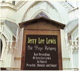 Jerry Lee Lewis Old Time Religion CD 4000127166852