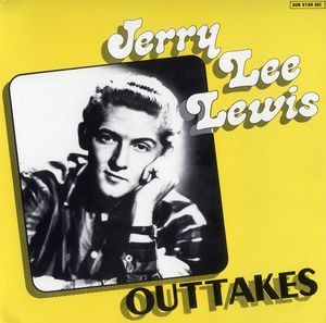 Jerry Lee Leis Outtakes Vinyl LP
