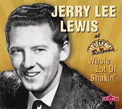 Jerry Lee Lewis Whole Lot Of Shakin' CD