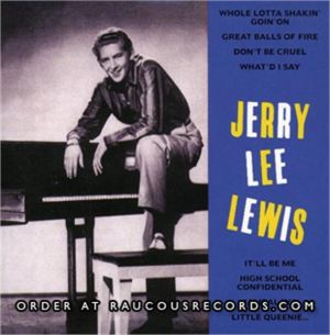 Jerry Lee Lewis Great Balls Of Fire CD 3700139306147