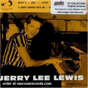 Jerry Lee Lewis What'd I Say CD-EP 3700139303177