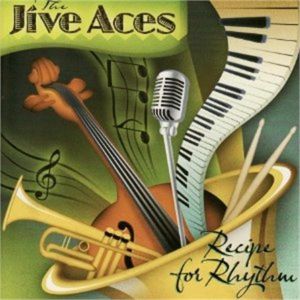 Jive Aces Recipe For Rhythm CD