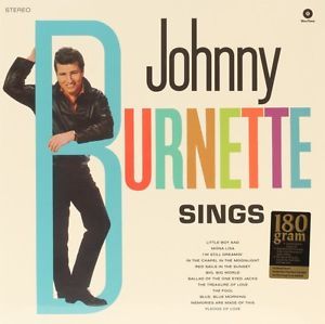 Johnny Burnette Sings LP rock 'n'roll vinyl at Raucous Records.