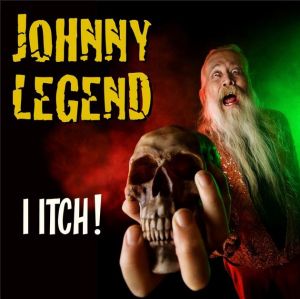 Johnny Legend I Itch CD
