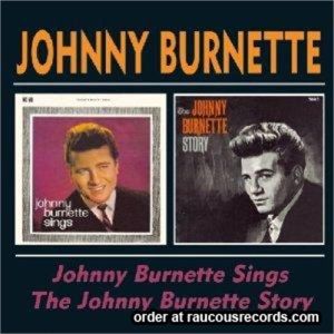 Johnny Burnette Sings Johnny Burnette Story CD