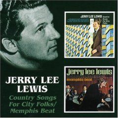 Jerry Lee Lewis Country Songs For City Folks Memphis Beat CD