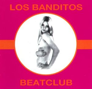 Los Banditos Beatclub CD surf instrumental at Raucous Records.