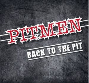 Pitmen Back To The Pit vinyl LP