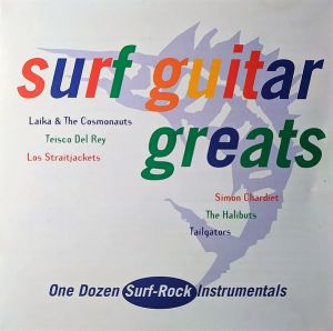 Surf Guitar Greats CD One Dozen Surf Rock Instrumentals