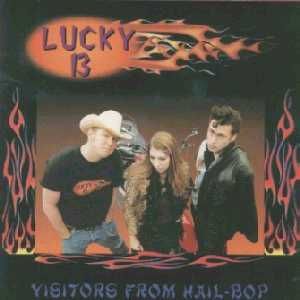 Lucky 13 Visitors From Hail Bop CD rockabilly psychobilly at Raucous Records.