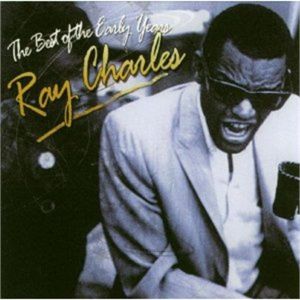 Ray Charles Best Of The Early Years CD